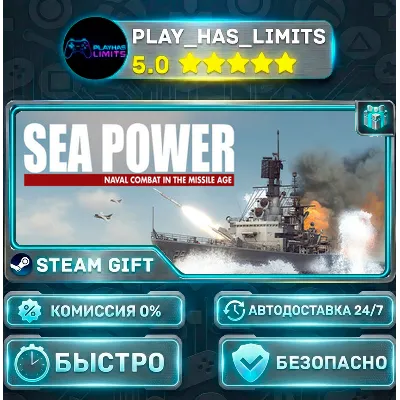 Sea Power : Naval Combat in the Missile Age *RU/BY/UA/СНГ Steam Auto - irongamers.ru