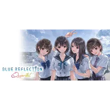 BLUE REFLECTION Quartet с бонусами предзаказа steam Россия\Мир