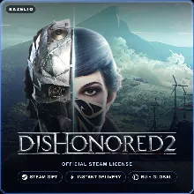 Dishonored 2 (Steam Gift) · РФ и весь мир · Автодоставка 24/7