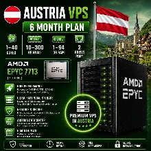 Австрия VPS - 6 Месяцев | AMD EPYC 7713 | Быстрый NVMe | Порт 2 Гбит/с