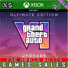 GRAND THEFT AUTO VI: ULTIMATE EDITION UPGRADE - GTA VI XBOX SERIES X|S ПРЕДЗАКАЗ