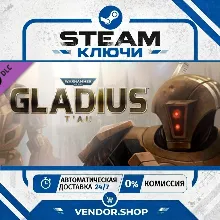 🔑Warhammer 40,000: Gladius - T'au DLC КЛЮЧ STEAM СНГ/РФ