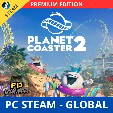 PLANET COASTER 2 PREMIUM EDITION | PC STEAM GLOBAL | Мгновенная доставка