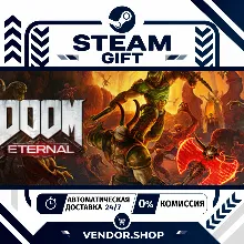 DOOM Eternal Standard Edition • РФ+ВЕСЬ МИР • АВТОДОСТАВКА 24/7 • STEAM GIFT