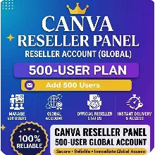 Canva Reseller Panel - 500 Users Account | Fast Delivery