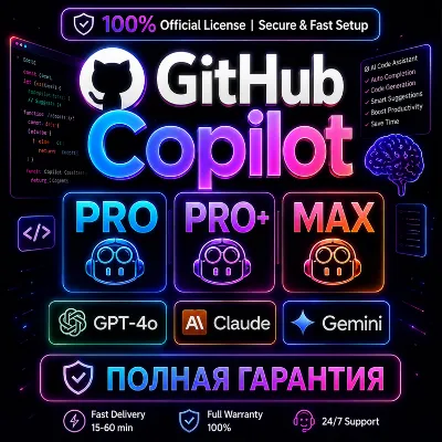 GitHub Copilot Pro / Pro+ / Max - Official AI Coding Assistant | Full Warranty - irongamers.ru