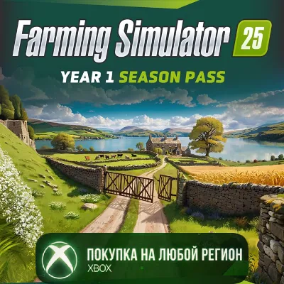 Farming Simulator 25: Year 1 Season Pass XBOX DLC На Любой Регион - irongamers.ru