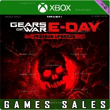 GEARS OF WAR: E-DAY PREMIUM EDITION UPGRADE XBOX|XS+PC WIN КЛЮЧ
