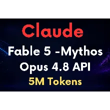 Claude Fable 5 • Mythos • Opus 4.8 API — 5M токенов