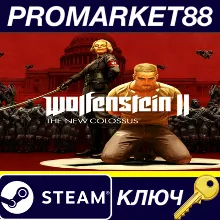 Wolfenstein II: The New Colossus CIS Steam КЛЮЧ СНГ