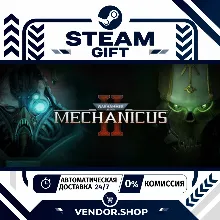 Warhammer 40,000: Mechanicus 2 • СНГ+ВЕСЬ МИР • АВТОДОСТАВКА 24/7 • STEAM GIFT