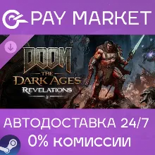 DOOM: The Dark Ages «Откровения» (Revelations) | АВТОДОСТАВКА [Россия Steam Gift]