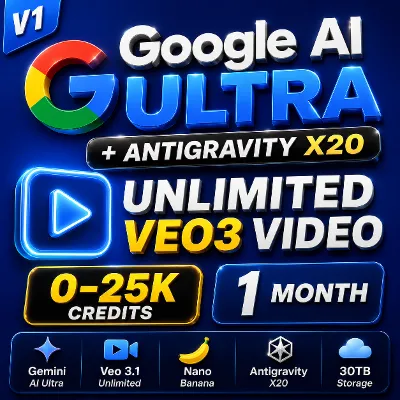 Google AI Ultra + Antigravity X20 | UNLIMITED VEO3 VIDEO | 0–25K Credits | 1 Month
