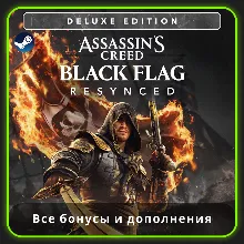 ASSASSIN&acute;S CREED BLACK FLAG RESYNCED DELUXE EDITION | STEAM - irongamers.ru
