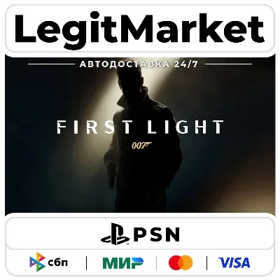 007 First Light ВСЕ ИЗДАНИЯ | Playstation | USA/PL/TR - irongamers.ru
