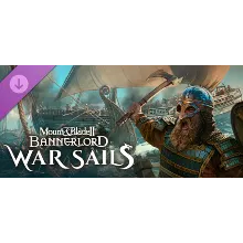 Mount & Blade II: Bannerlord - War Sails DLC / Steam Ключ / EUROPE… | АВТОВЫДАЧА 24/7