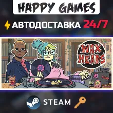 Wax Heads Steam Ключ РФ+СНГ