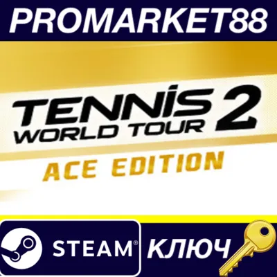 Tennis World Tour 2 Ace Edition EU Steam Key EUROPE - irongamers.ru
