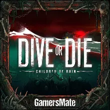 DIVE or DIE - Children of Rain STEAM КЛЮЧ РФ-СНГ-УКР