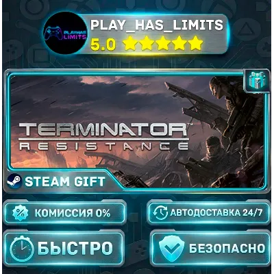 Terminator: Resistance *RU/BY/UA/CIS Steam Auto