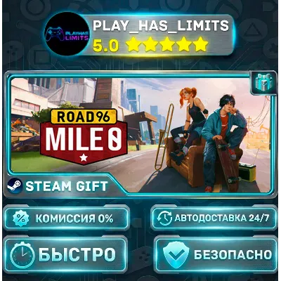Road 96: Mile 0 *RU/BY/UA/СНГ Steam Auto - irongamers.ru
