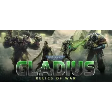 Warhammer 40,000: Gladius - Relics of War / Steam Key / Global | AUTO DELIVERY 24/7