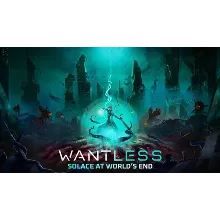 Wantless: Solace at World’s End Steam | GLOBAL | Моментальная выдача