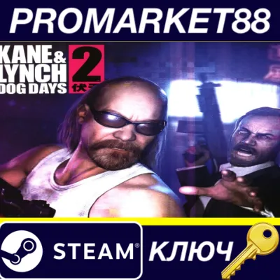 Kane & Lynch 2: Dog Days (without DE/RU) Steam КЛЮЧ - irongamers.ru