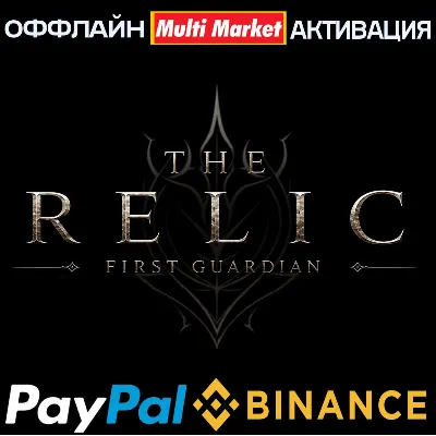 The Relic: First Guardian+DLC The Night of the Unextinguished Flame STEAM🅿 PAYPAL - irongamers.ru