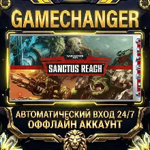 Warhammer 40,000: Sanctus Reach (Classic) ⚡ Steam OFFLINE Account | Auto-Delivery 24/