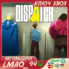 Dispatch XBOX SERIES XS|PC КЛЮЧ
