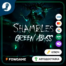 Shambles: Green Abyss DLC (Весь мир) КЛЮЧ STEAM