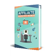 Affiliate Marketing Secrets