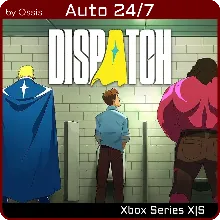 XBOX 24/7 Dispatch