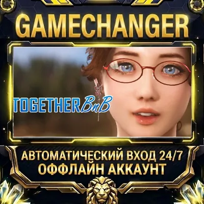 TOGETHER BnB Steam ОФФЛАЙН-аккаунт | Автовыдача 24/7 - irongamers.ru