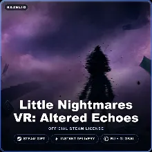 Little Nightmares VR: Altered Echoes (Steam Gift) · РФ и весь мир