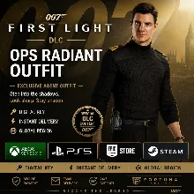 007 First Light: DLC Ops Radiant Outfit (Ключ)
