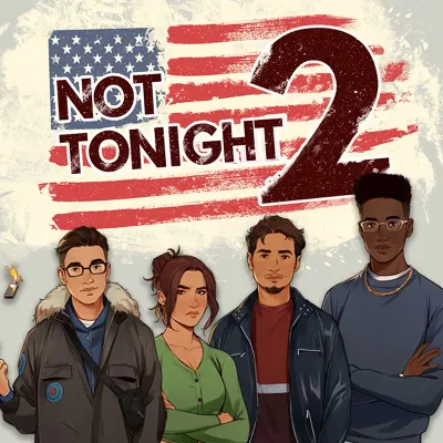 Not Tonight 2 Steam ключ Весь Мир Global RU/CIS РФ Россия key код стим СНГ - irongamers.ru