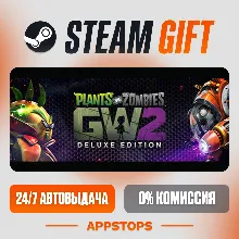 Plants vs. Zombies™ Garden Warfare 2: Deluxe Edition Steam Gift АВТО РОССИЯ +