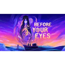 Before Your Eyes Steam | GLOBAL | Моментальная выдача