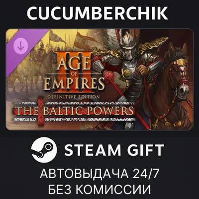 Age of Empires III: Definitive Edition - The Baltic Powers STEAM GIFT AUTO RU+МИР - irongamers.ru