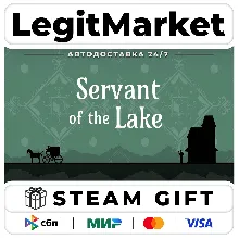 Servant of the Lake / Steam AUTO / RU + WORLD