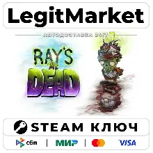 Ray's The Dead | Steam Ключ | ВЕСЬ МИР