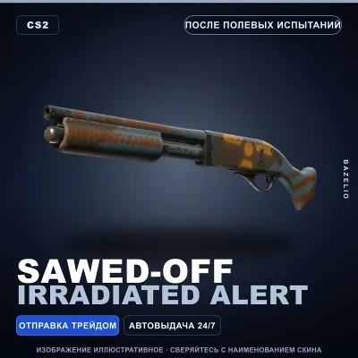 Sawed-Off | Irradiated Alert | После полевых испытаний · Скин Counter-Strike 2 - irongamers.ru