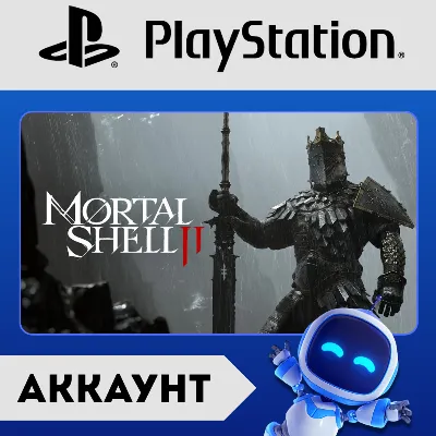Mortal Shell II Devout Edition П1\П2\П3 | PlayStation 5 (PS5) АККАУНТ - irongamers.ru