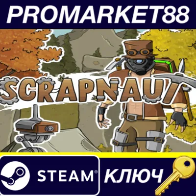 Scrapnaut EU Steam КЛЮЧ - irongamers.ru