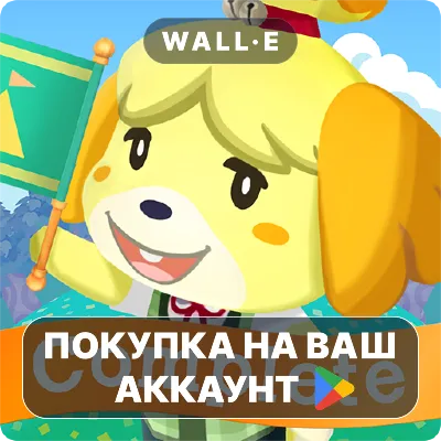 Animal Crossing: Pocket Camp C | Google Play ПОКУПКА НА ВАШ АККАУНТ | Android - irongamers.ru