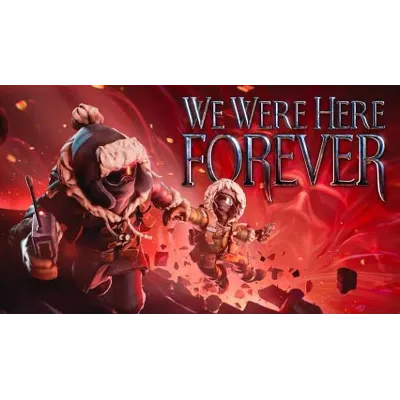 We Were Here Forever Steam | GLOBAL | Моментальная выдача - irongamers.ru