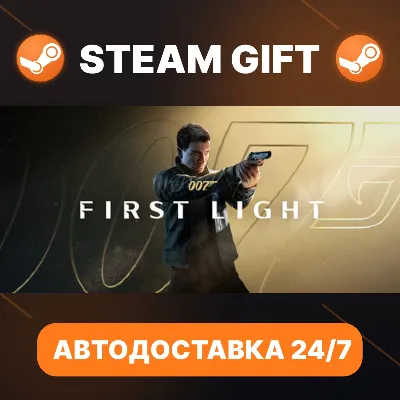 007 First Light · 🎁 STEAM GIFT · ⚡ БЫСТРАЯ АВТОДОСТАВКА - irongamers.ru
