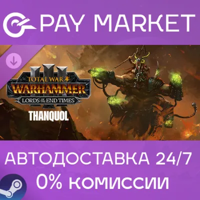 Total War: WARHAMMER III - Thanquol – Lords of the End Times | АВТОДОСТАВКА RU Steam - irongamers.ru